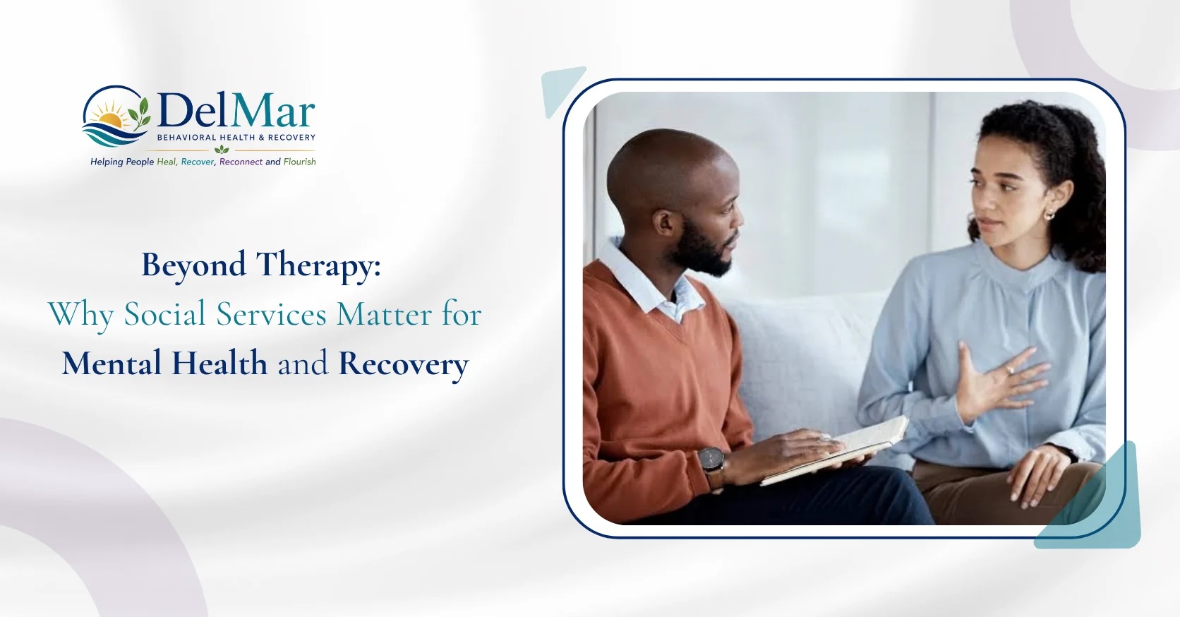 Beyond Therapy: Why Social Services Matter for Mental Health and Recovery